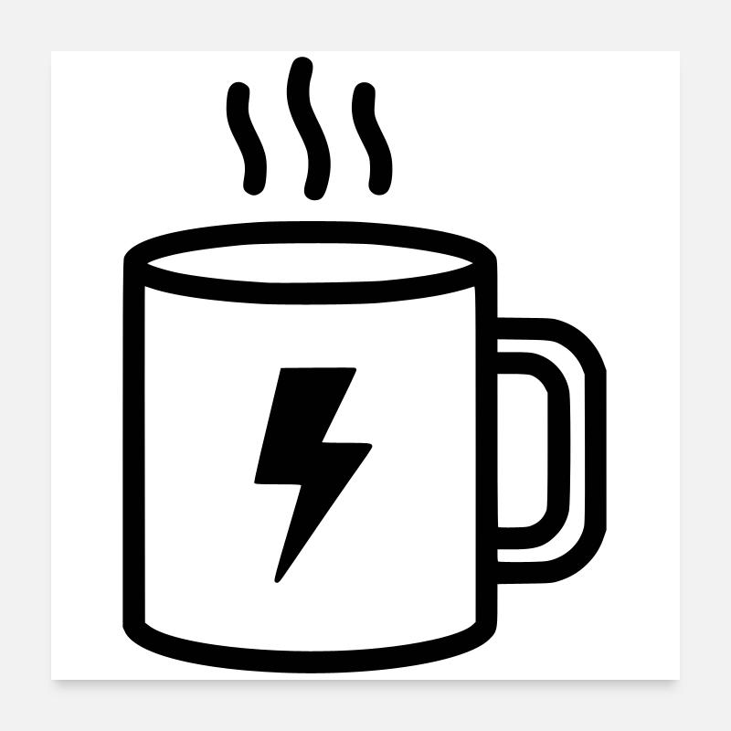 Kaffee Tasse Blitz Energie Poster 60x60 cm