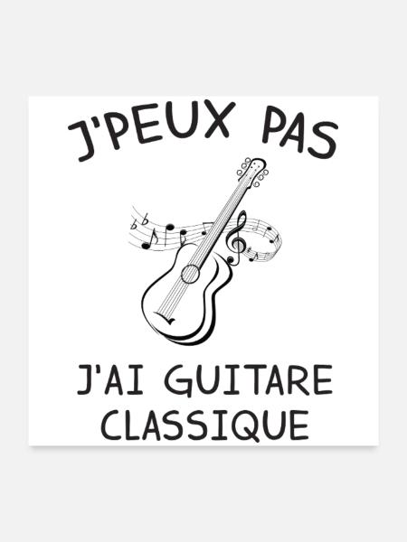 J Peux Pas J Ai Guitare Classique T-Shirt Cadea... - Poster 60 x 60 cm - blanc - Devant