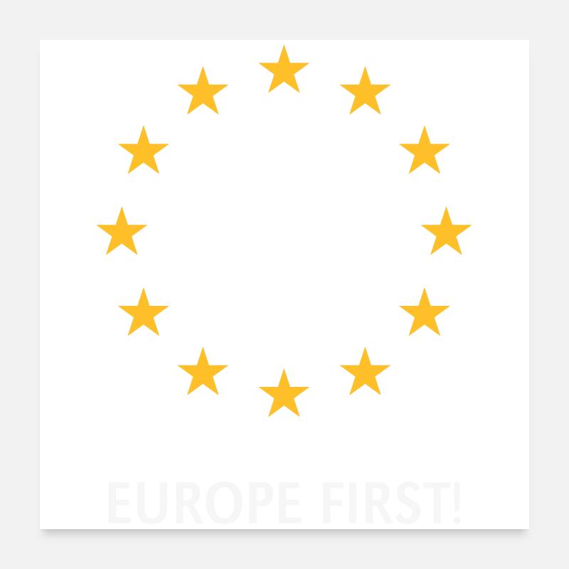 Europe First! Europe First! (2C) Poster 24" x 24" (60x60 cm)