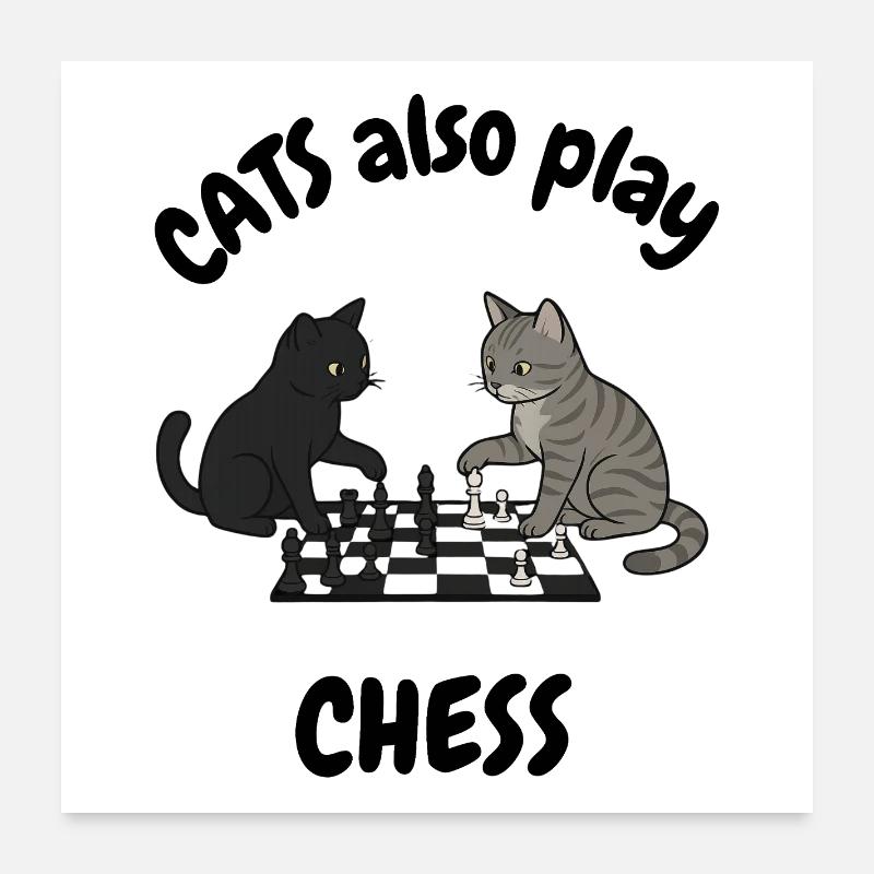 Katze spielt auch Schach - Poster 60x60 cm - Weiß