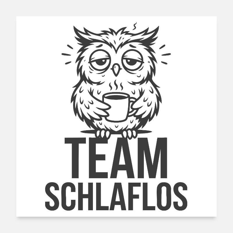 Team Schlaflos – Müde Eule Poster 60x60 cm