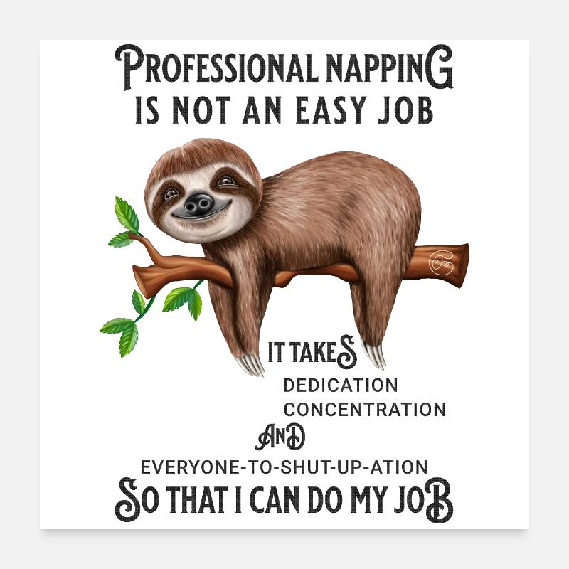 Funny Sloth Sleepyhead Office Life Poster 24" x 24" (60x60 cm)