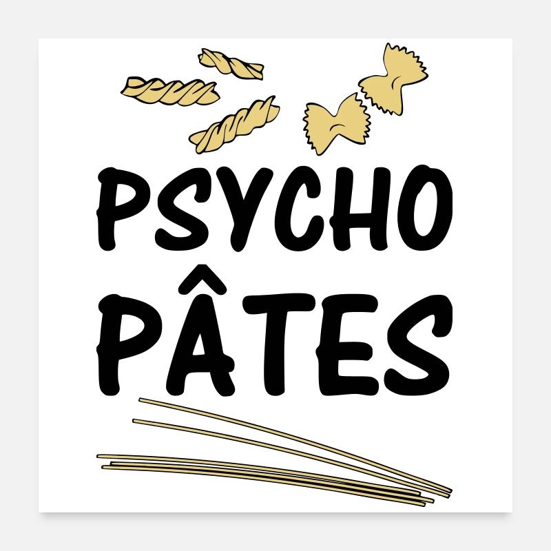 Psycho Pâtes Poster 60 x 60 cm