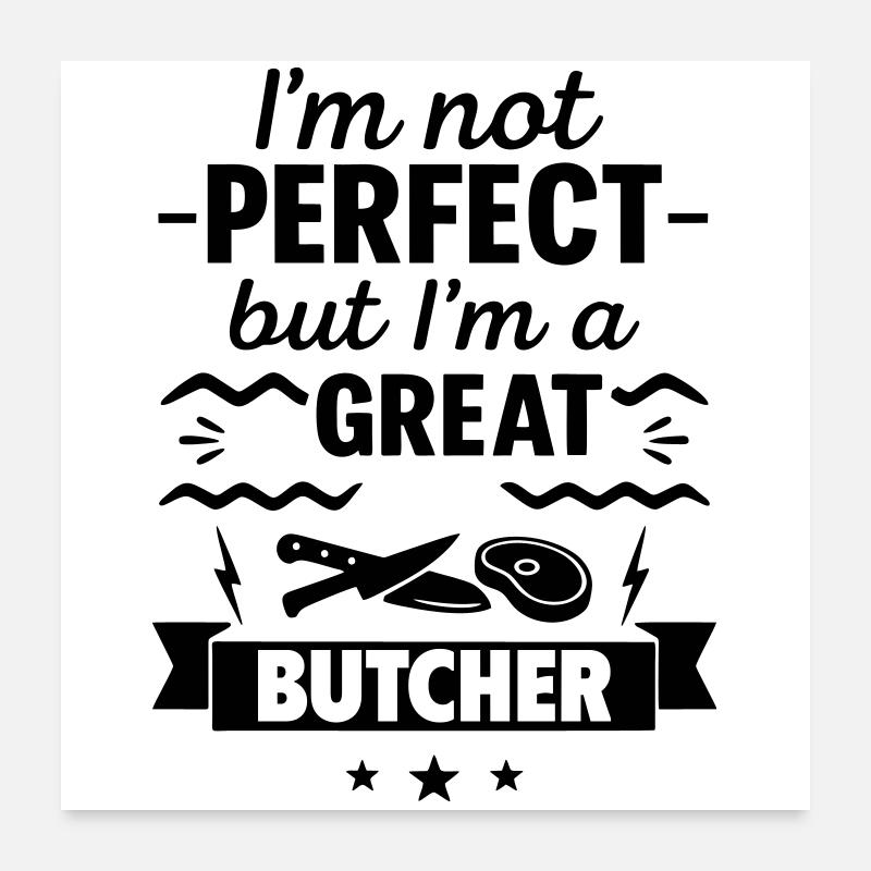 Nicht perfekt aber ein super Metzger Poster 60x60 cm