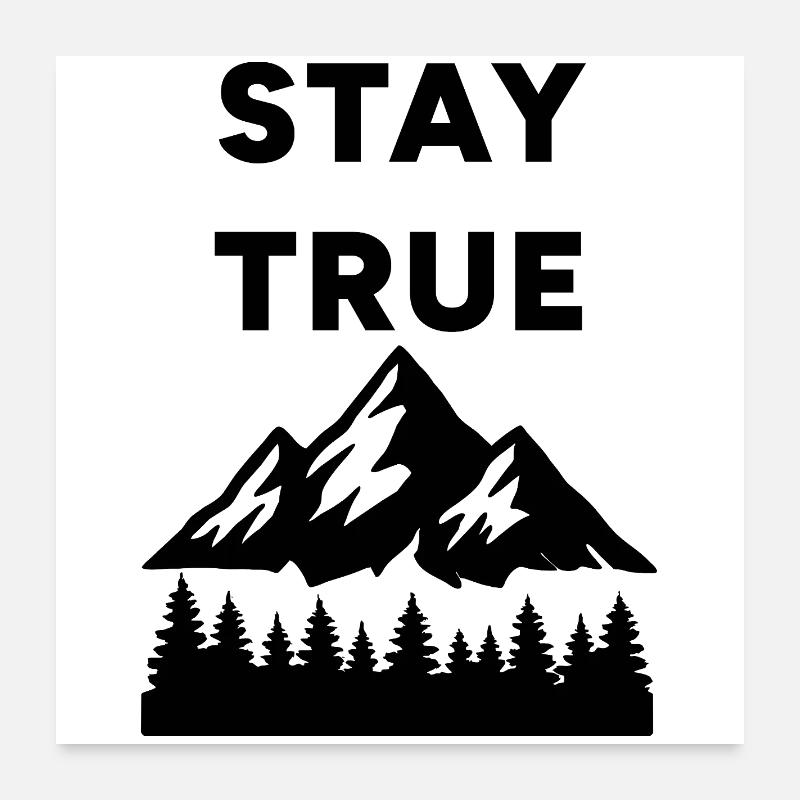 Stay True - Spike Poster 24" x 24" (60x60 cm)