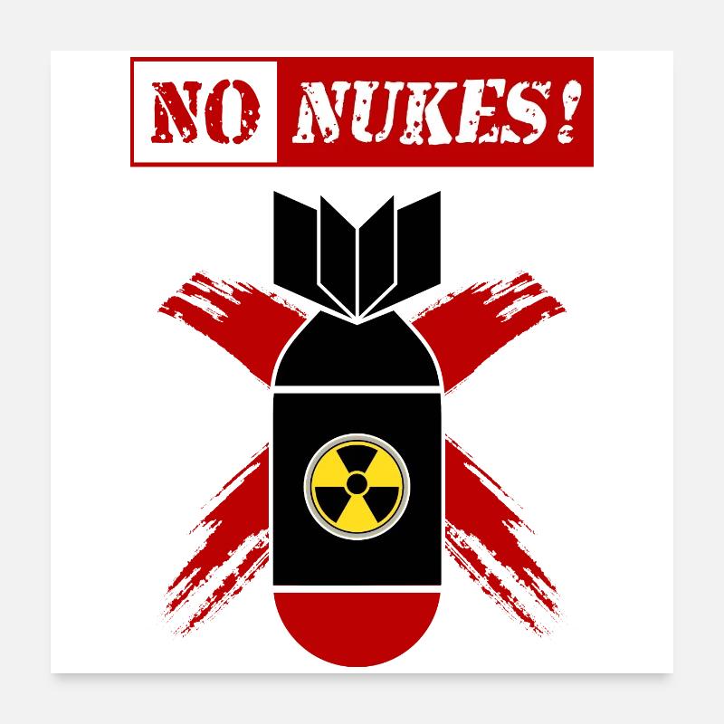 PAS D’ANALOGUES NUCLÉOSIDIQUES | Anti-arme nucléaire ! Poster 60 x 60 cm