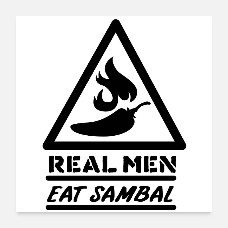 Les vrais hommes mangent le sambal Poster 60 x 60 cm