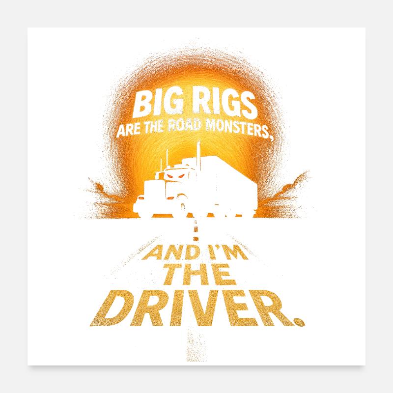 Big Rigs Road Monsters Driver Poster 24" x 24" (60x60 cm)