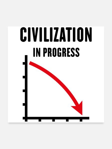 Civilisation en cours (Civilisation POS Red 2C) - Poster 60 x 60 cm - blanc - Devant
