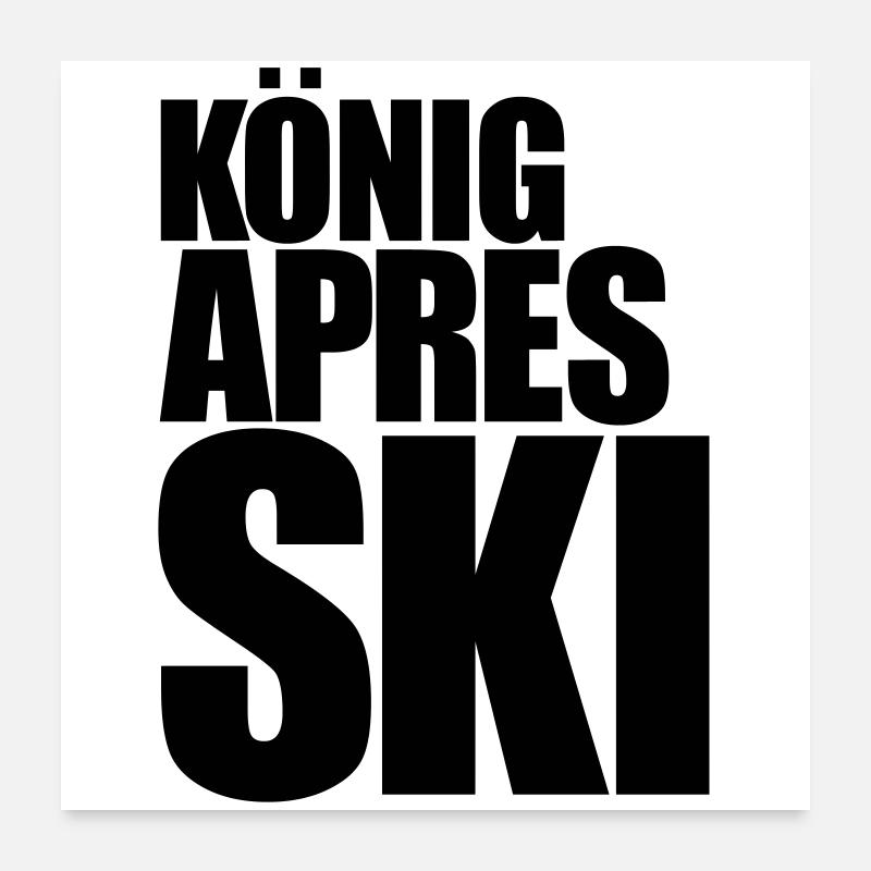 apres ski après-ski Poster 60x60 cm