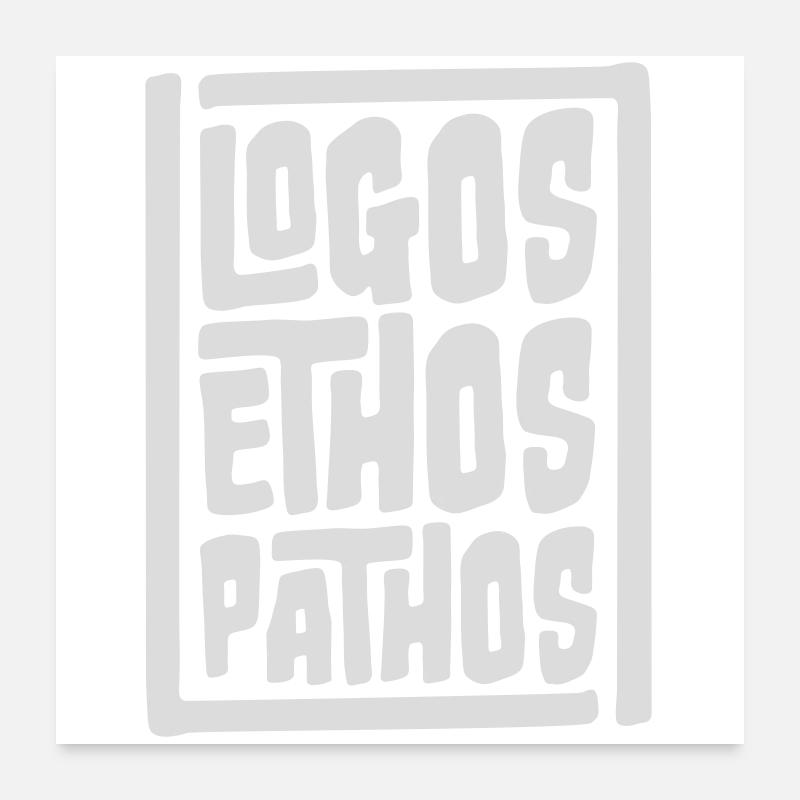 Logos Ethos Pathos Rhetorik Philosophie Student Poster 60x60 cm