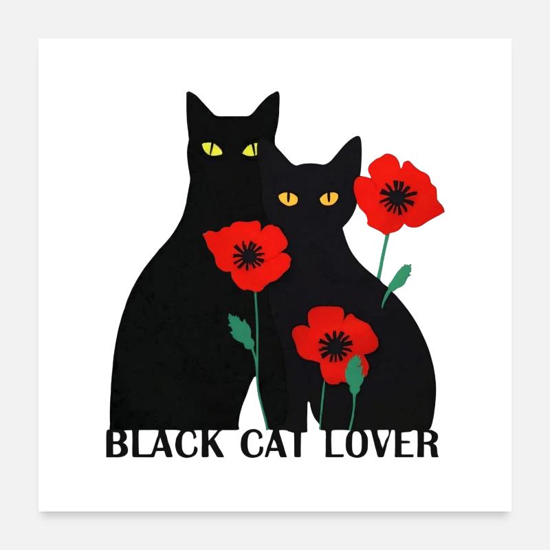 Black cat lover Poster 24" x 24" (60x60 cm)