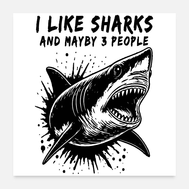 A silent but deadly, sarcastic shark. Poster 24" x 24" (60x60 cm)