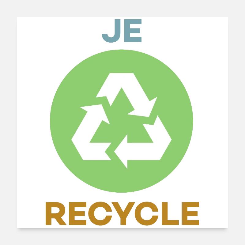 Je Recycle Poster 60 x 60 cm