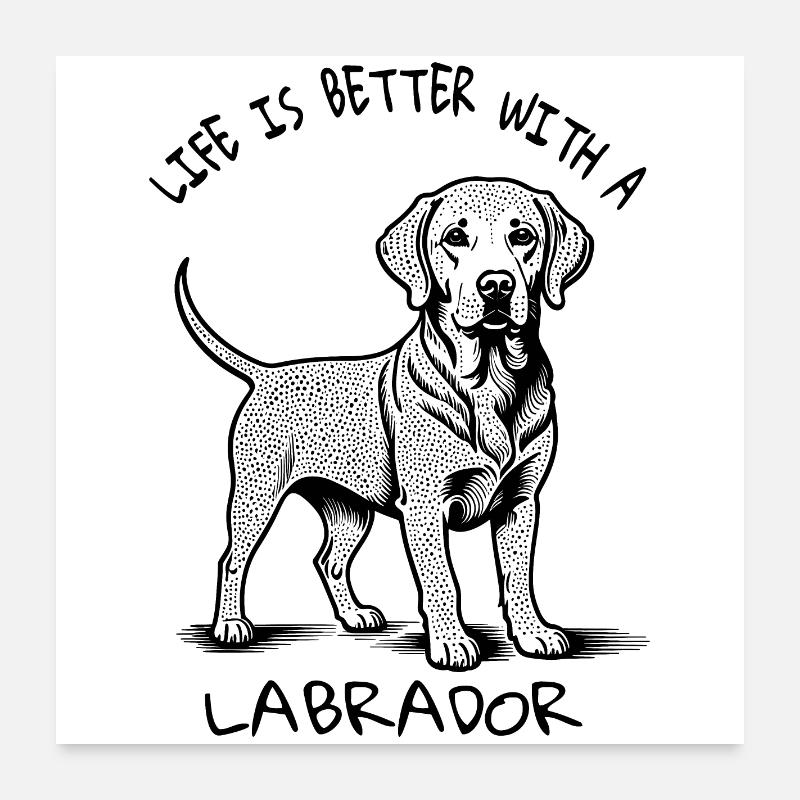 Labrador Freude: Leben mit Hund Poster 60x60 cm
