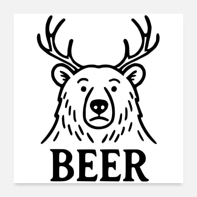 Der Bier-Hirsch-Bär Poster 60x60 cm