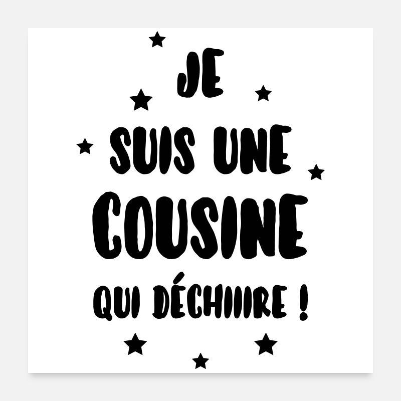 Cousin - Cousine - Famille - Naissance - Bébé Poster 24" x 24" (60x60 cm)