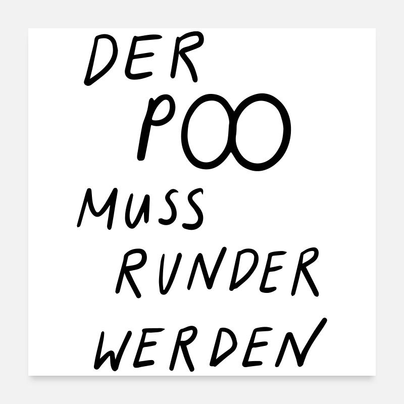 Les fesses doivent devenir plus rondes Poster 60 x 60 cm