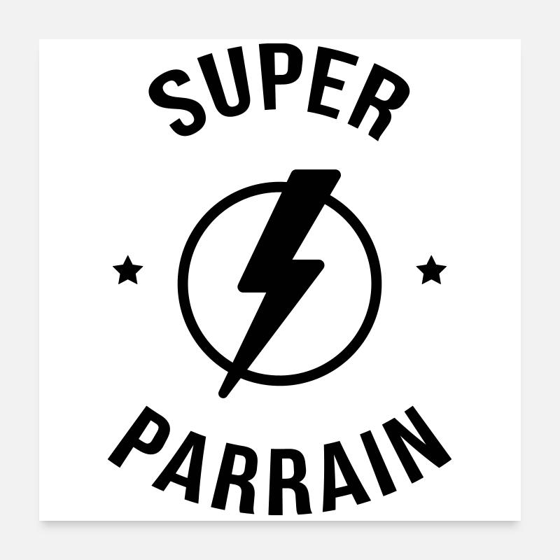 Oncle / Super Parrain / Tonton / Naissance / Bébé Poster 60 x 60 cm