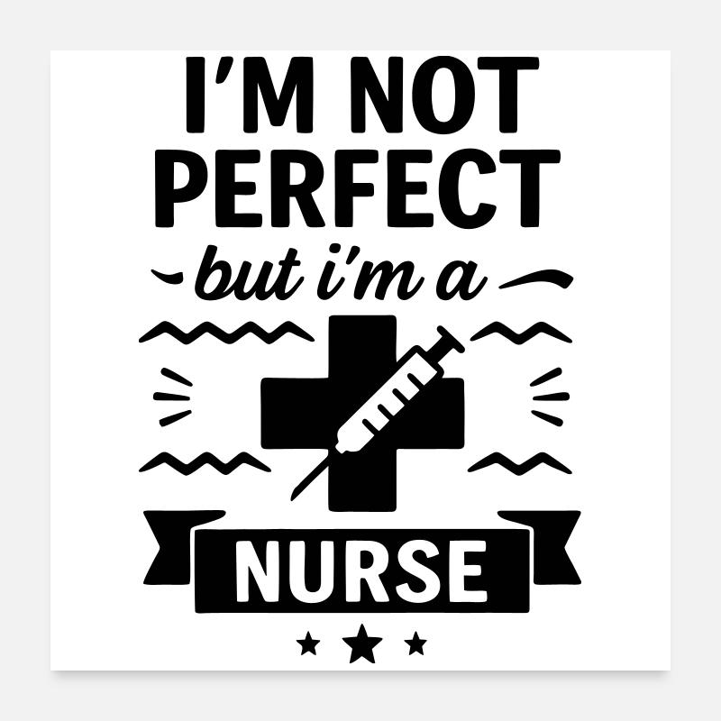 nicht perfekt aber ein großartiger Krankenpfleger Poster 60x60 cm