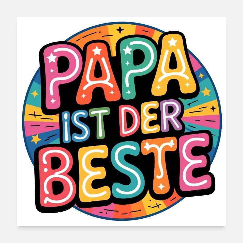 Papa ist der Beste Poster 60x60 cm