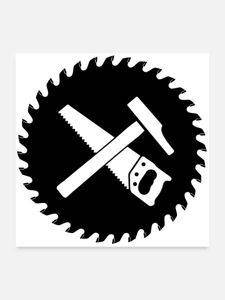 Carpenter Saw Blade Tool Logo - Poster 24" x 24" (60x60 cm) - white - Front