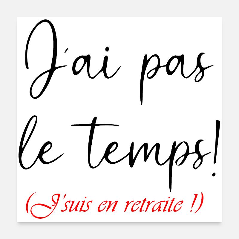 Vive la retraite Poster 60 x 60 cm