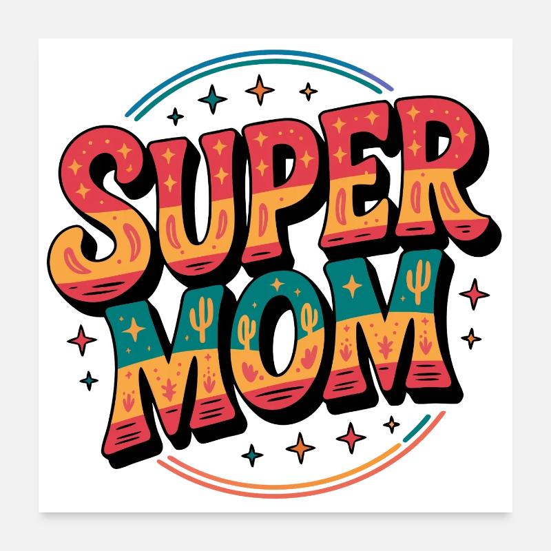 Supermom Desert Colors Design Poster 60 x 60 cm