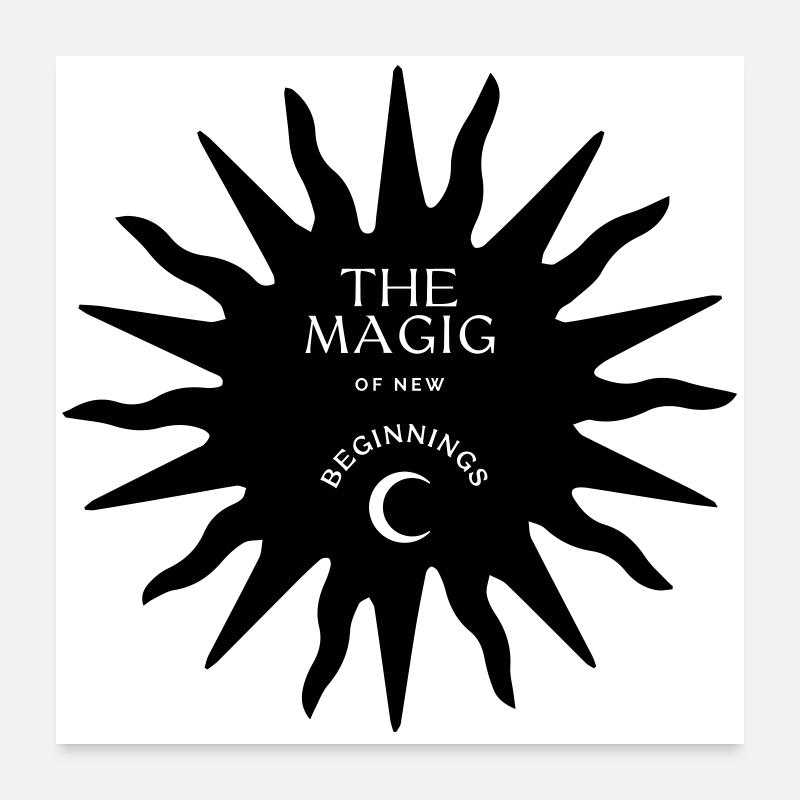 Magic of New Beginnings Poster 60x60 cm