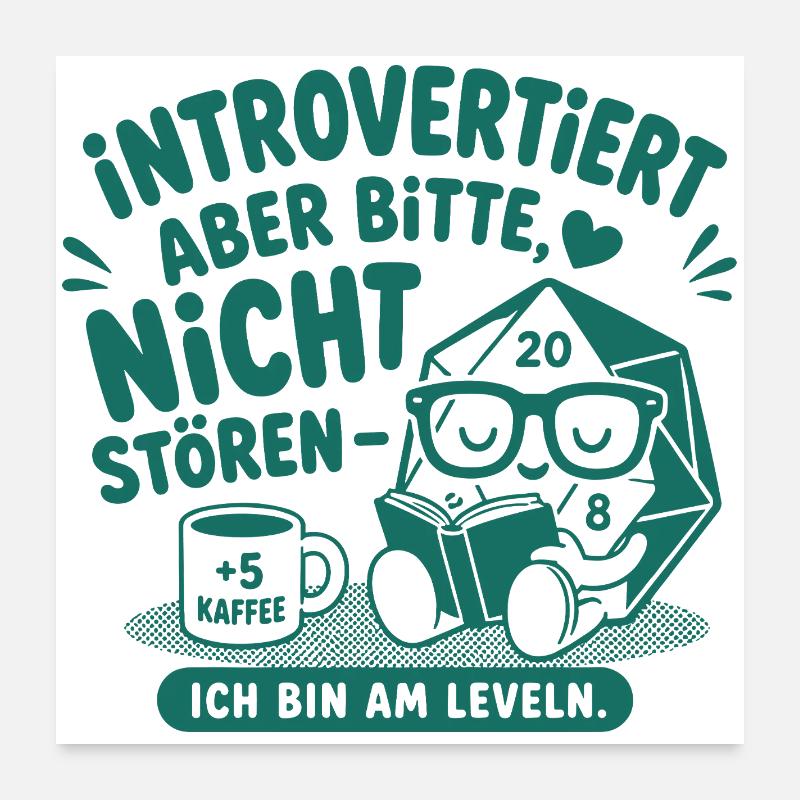Introvertiert Nerd Würfel Spruch Poster 60x60 cm