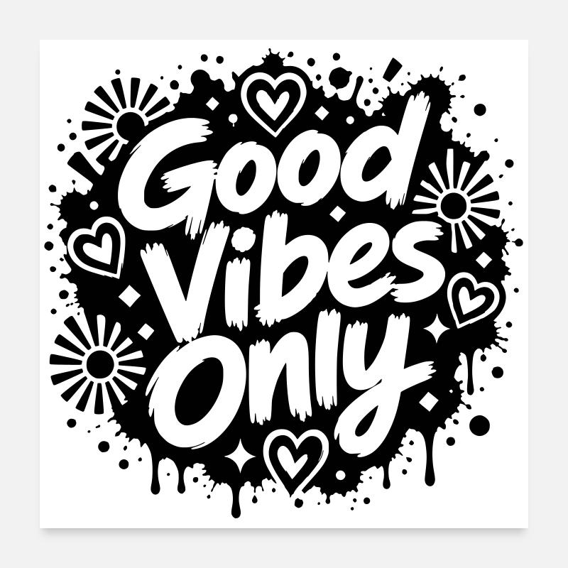 Good Vibe Only Graffiti Motif Poster 60 x 60 cm