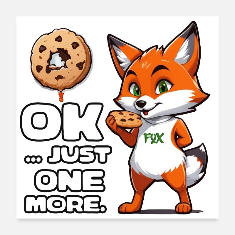 Foxy Cookie Quote - Poster 60x60 cm - Weiß