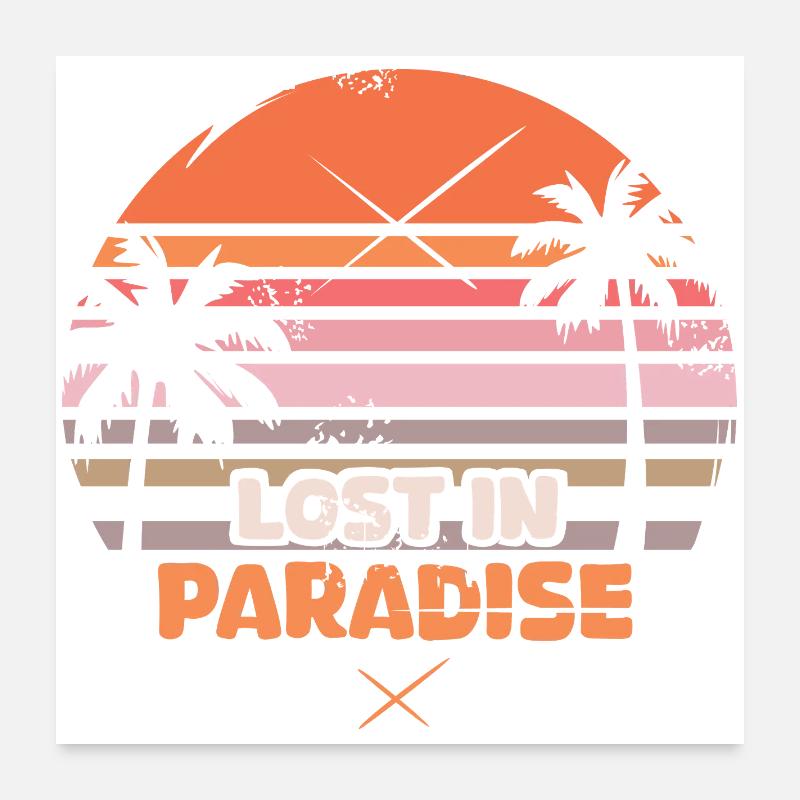Lost in Paradise – Retro Palm Trees Sunset Logo Poster 24" x 24" (60x60 cm)