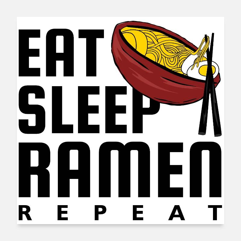Eat Sleep Ramen Repeat Poster 24" x 24" (60x60 cm)