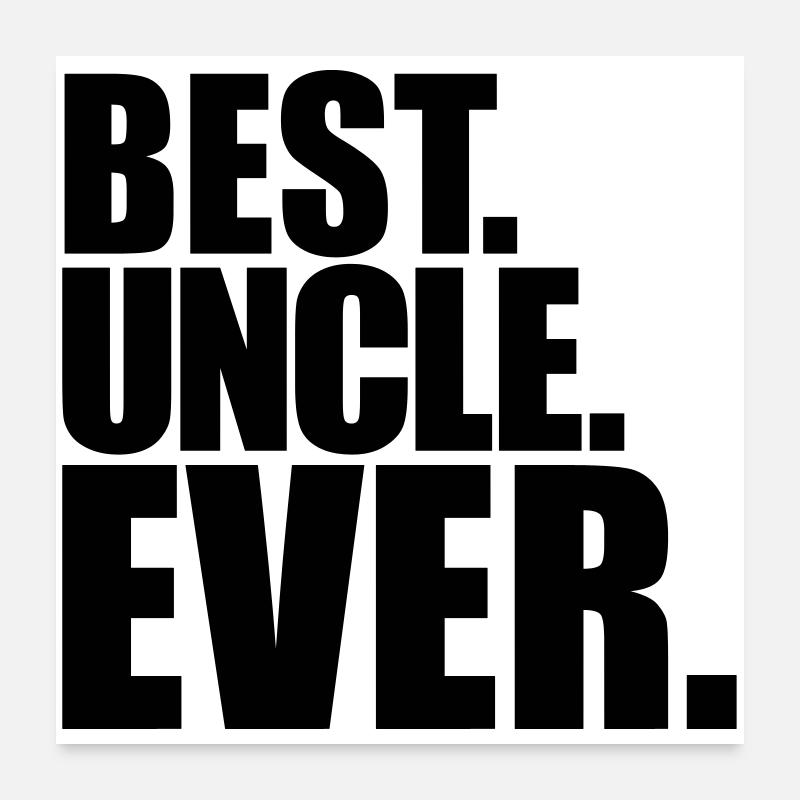 uncle Poster 24" x 24" (60x60 cm)