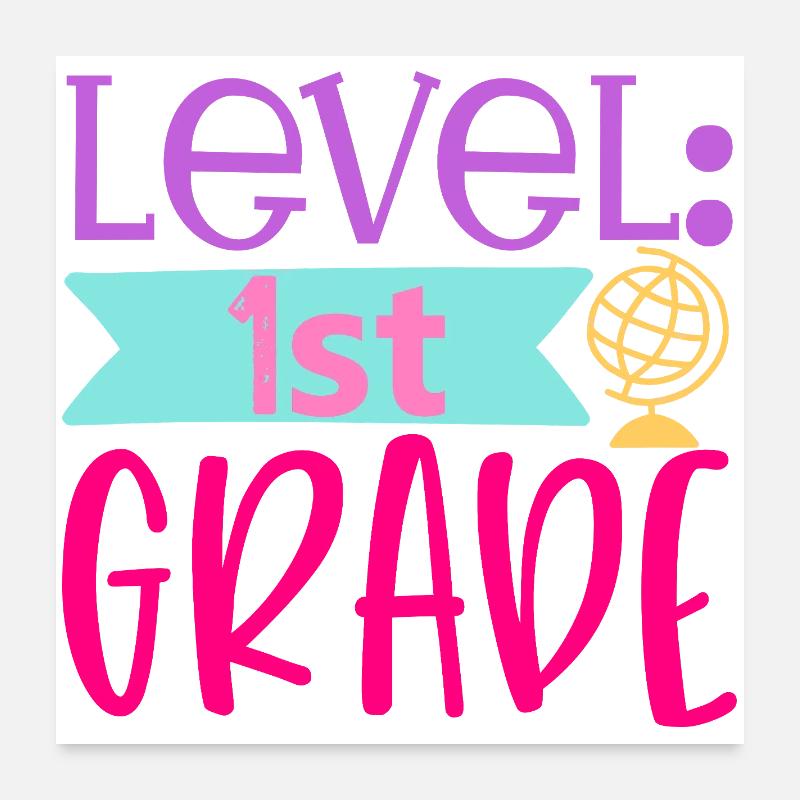Level 1st Grade - Back to School Poster 24" x 24" (60x60 cm)