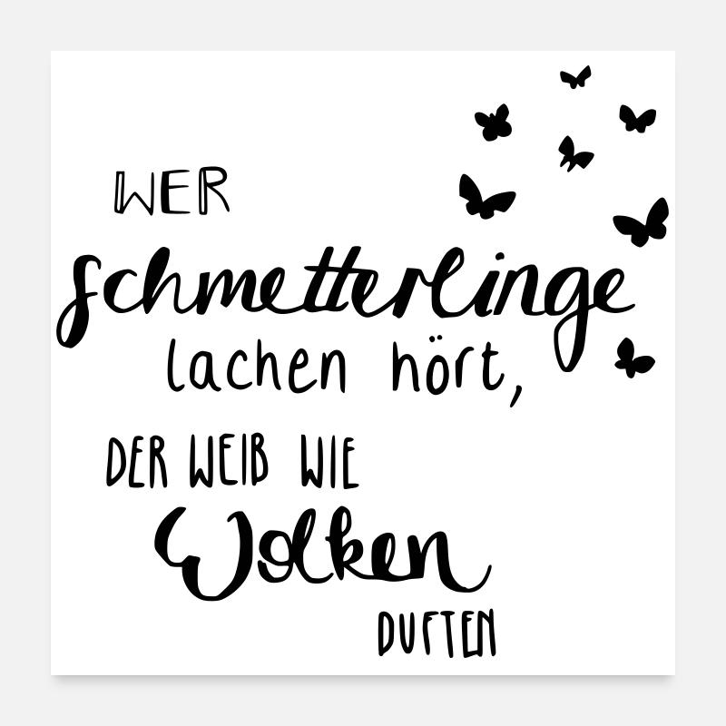 Schmetterlinge lache & Wolken duften Poster 60x60 cm