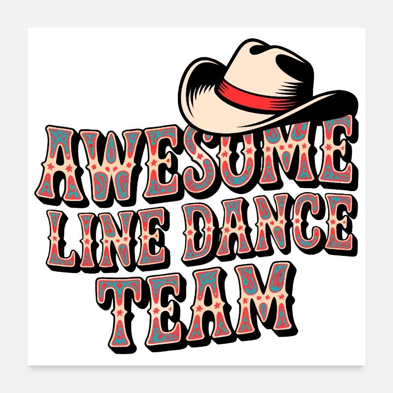 Équipe de danse en ligne incroyable Poster 60 x 60 cm