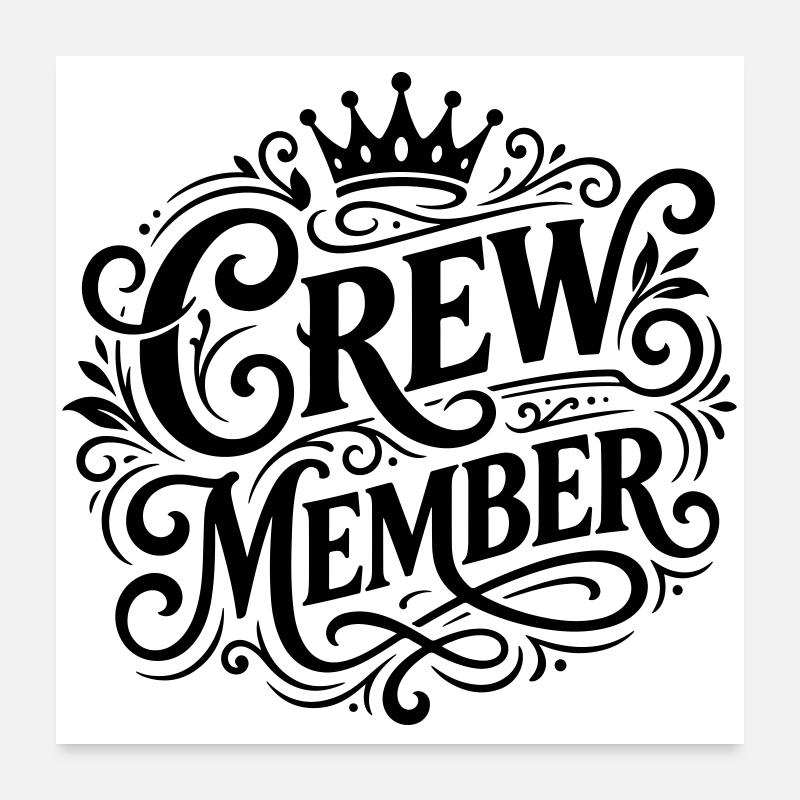 Crew Mitglied Krone Poster 60x60 cm