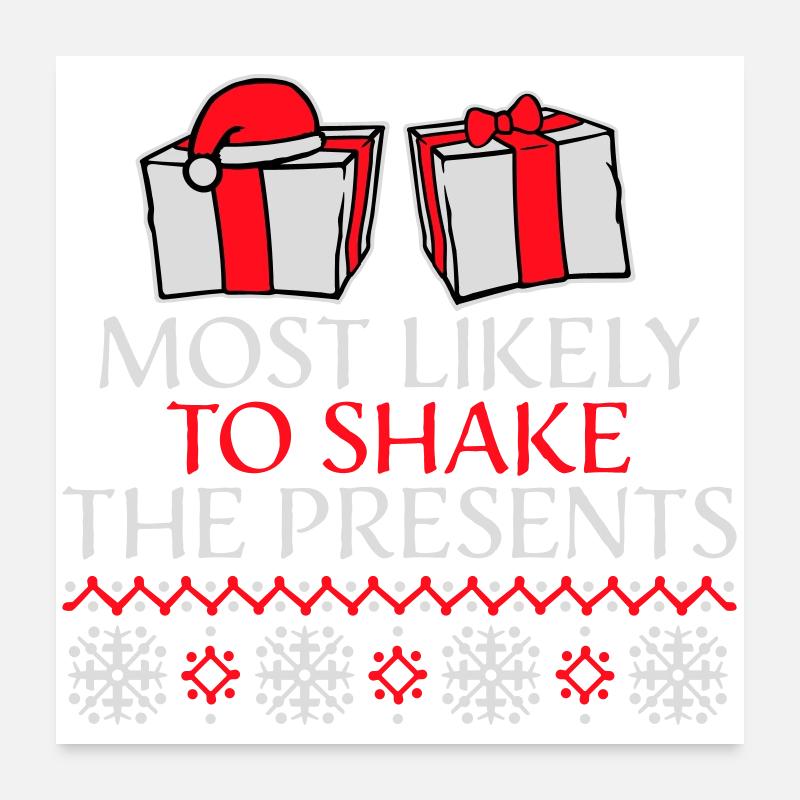 Le plus susceptible de secouer les cadeaux Noël Fun Poster 60 x 60 cm