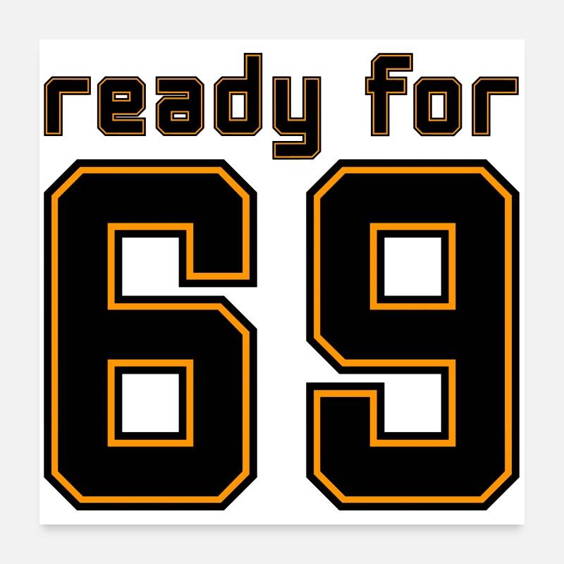Ready for 69 trikot  Poster 60x60 cm