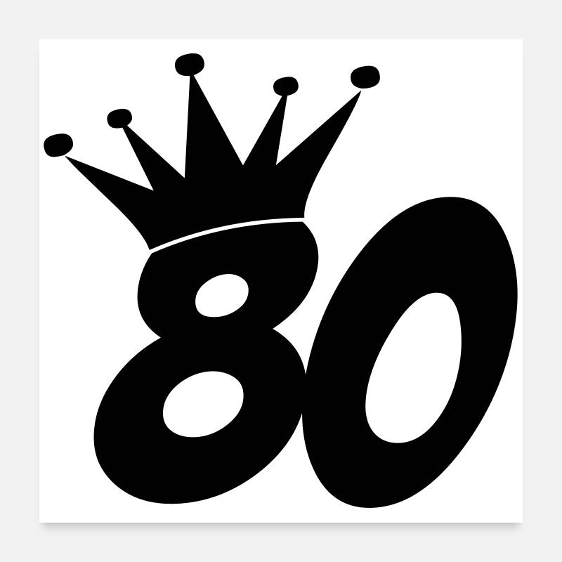 80 - Number - Birthday Poster 24" x 24" (60x60 cm)
