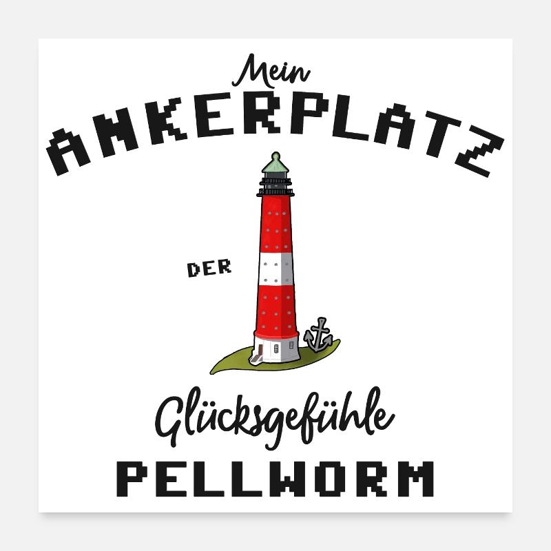 Pellworm, Ankerplatz Glücksgefühle, Leuchtturm Poster 60x60 cm
