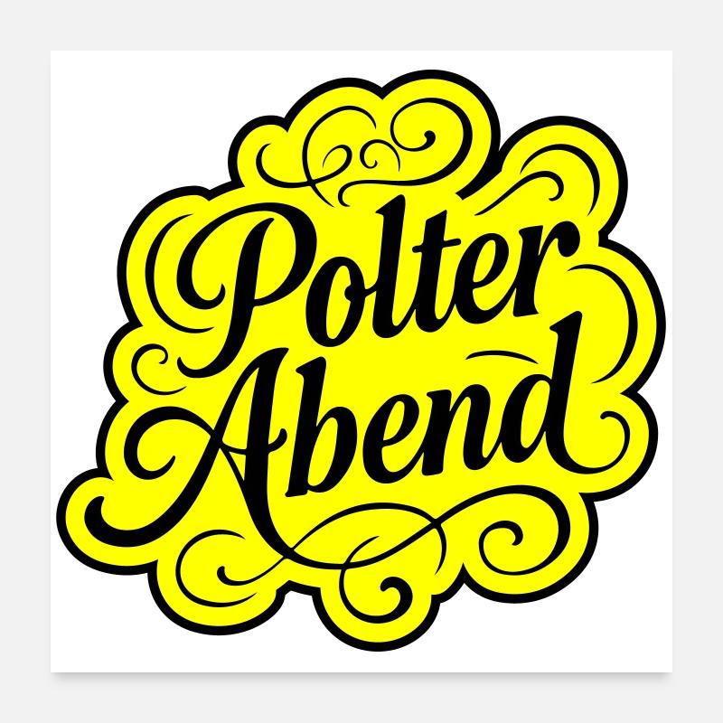 Polterabend Polterhochzeit Poster 60x60 cm