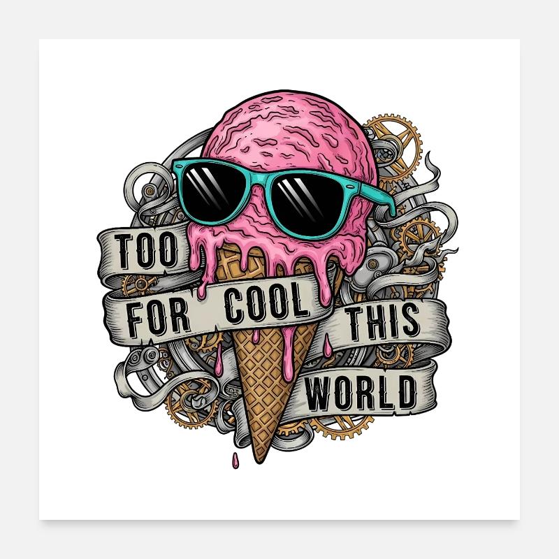 Trop Cool Crème Glacée Jeu de Mots Poster 60 x 60 cm