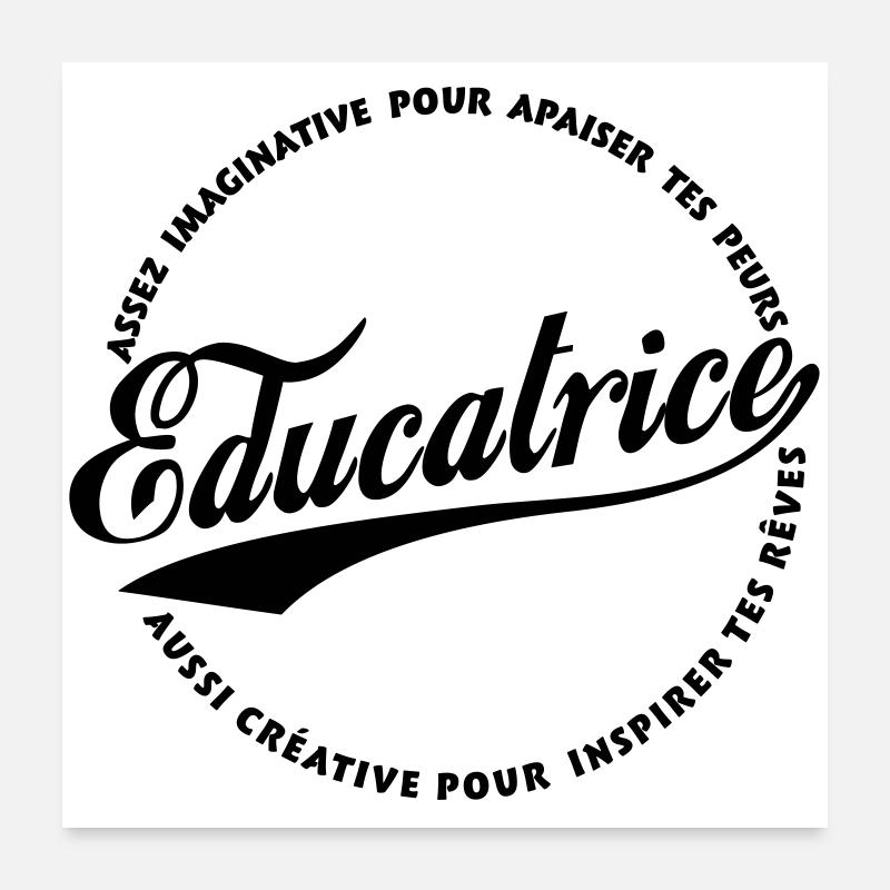 Éducatrice Imaginative et créative Poster 60 x 60 cm