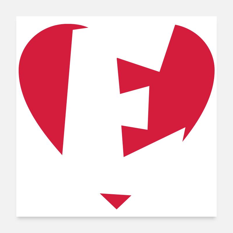 I love E - Herz E - Buchstabe E Poster 60x60 cm