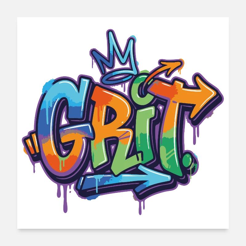 Grit Graffiti Motivation Poster 60x60 cm