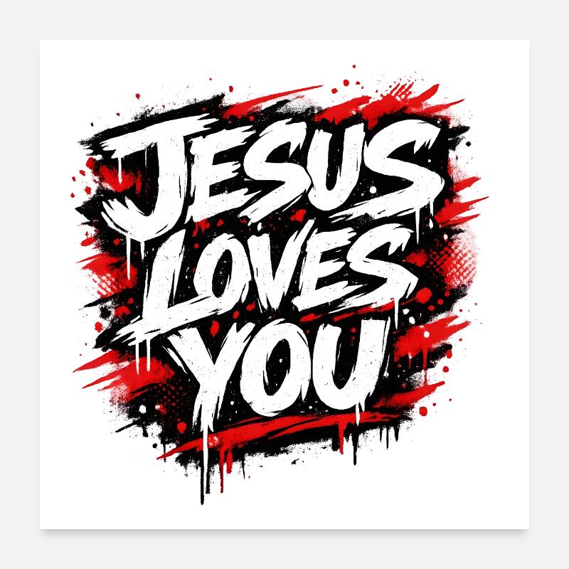 Jesus liebt dich Graffiti Statement Poster 60x60 cm