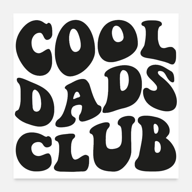 Membre du Cool Dads Club 2026 Poster 60 x 60 cm
